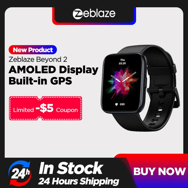 [In Stock] Zeblaze Beyond 2 GPS Smartwatch 1.78&#39;&#39; AMOLED Display Built-in GPS 24H Health Monitor 200+ Watch Face Smart Watch Men